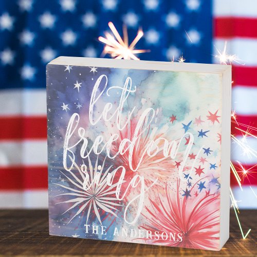 Let Freedom Ring  Fourth of July Fireworks Wooden Box Sign