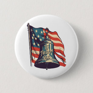 Let Freedom Ring Funny Sloth Button