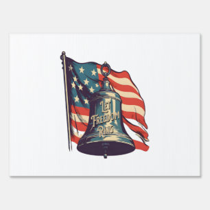 Let Freedom Ring Funny Sloth Sign