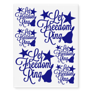 Let Freedom Ring Independence Day Tattoo Sheet