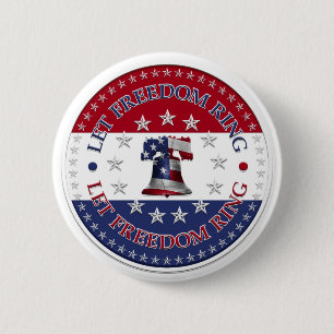 Let Freedom Ring Liberty Bell 13 & 50 Stars round Button