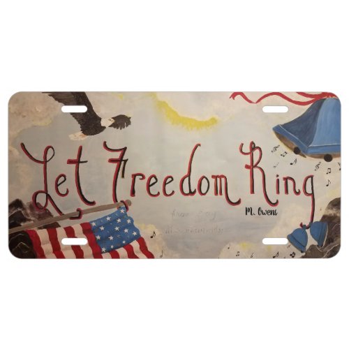 Let Freedom Ring License Plate