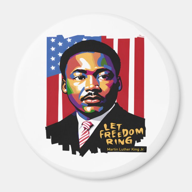 Let Freedom Ring, MLK Quote, Black History Magnet (Front)