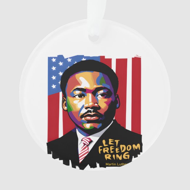 Let Freedom Ring, MLK Quote, Black History Ornament (Front)