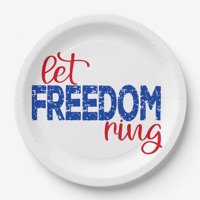 Let Freedom Ring Paper Plates (Front)