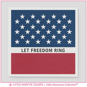 Let Freedom Ring Patriotic Napkins