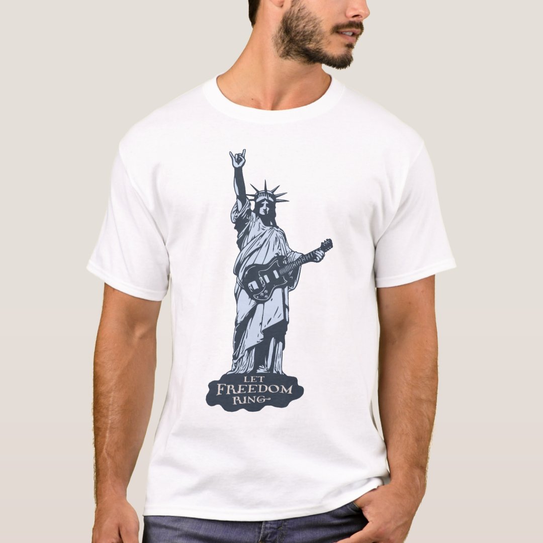 Let Freedom Ring T-Shirt | Zazzle