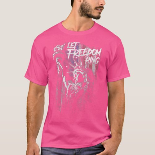 Let Freedom Ring  T_Shirt