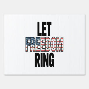 Let Freedom Ring Viral Sloth Sign