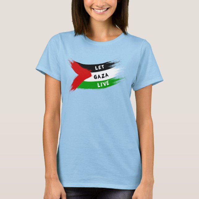 Let Gaza Live T-Shirt (Front)