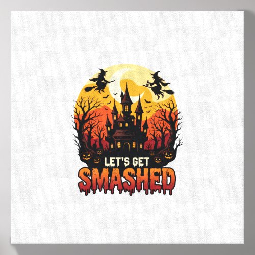 Let Get Smashed Halloween Haunted Castle Witches P Canvas Photo Tile