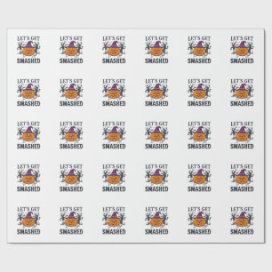 Let Get Smashed Halloween Pumpkin Witch Hat Wine G Wrapping Paper