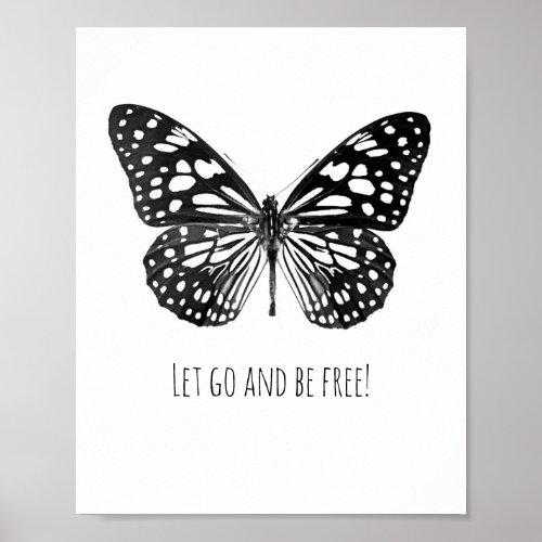 Let go and be free Poster