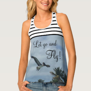 Let Go and Fly Pelican Tank Top