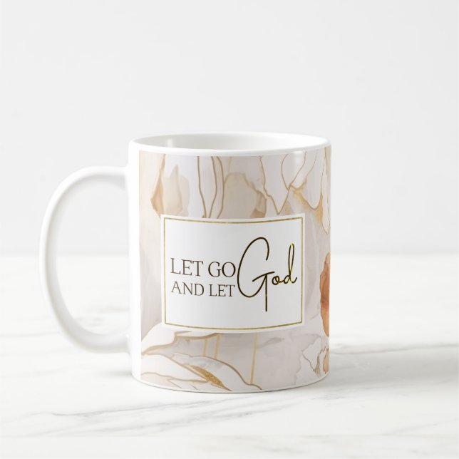 Let Go and Let God Christian Inspirational Quote Coffee Mug (Left)
