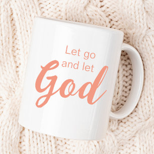 Let Go and Let God Christian Scripture Custom Coffee Mug