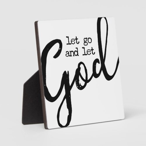 Let Go and Let God Christian Sign Plaque