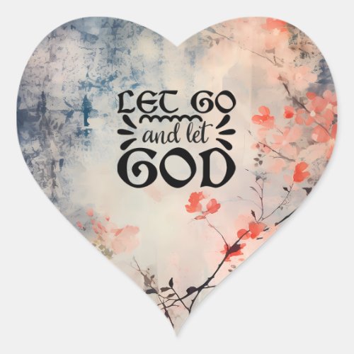 Let Go and Let God Coral Blue Floral Art Christian Heart Sticker