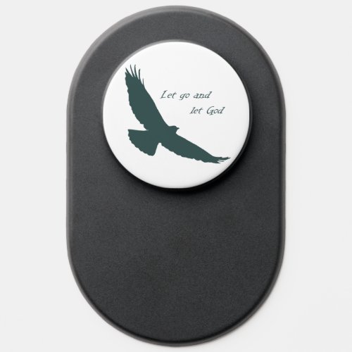 Let Go and Let God Inspirational Quote Al Anon PopSocket