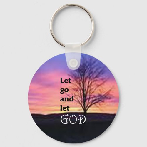 Let Go and Let God Keychain
