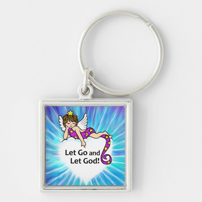 Let Go and Let God Keychains