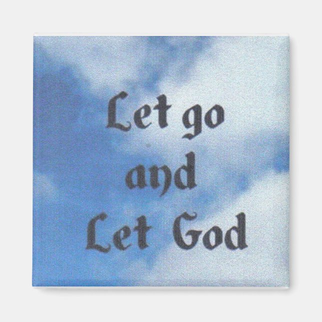 let go and let God magnet (Front)
