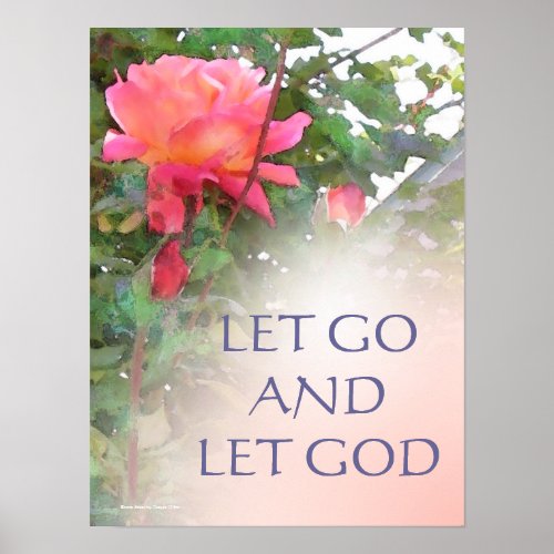 Let Go and Let God Rose Print