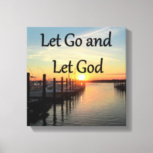 LET GO AND LET GOD SUNSET CANVAS PRINT