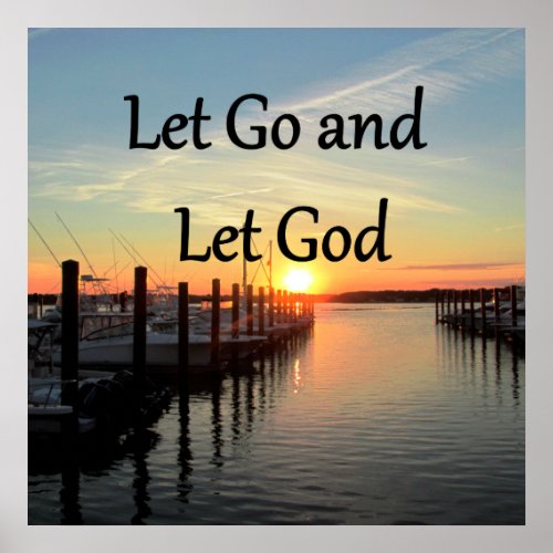 LET GO AND LET GOD SUNSET PHOTO POSTER