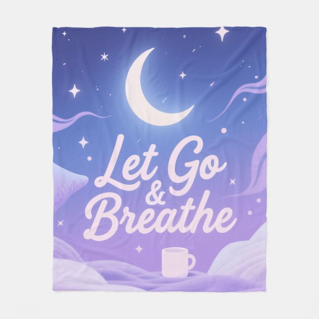 Let Go & Breathe – Stress Relief Blanket (Front)