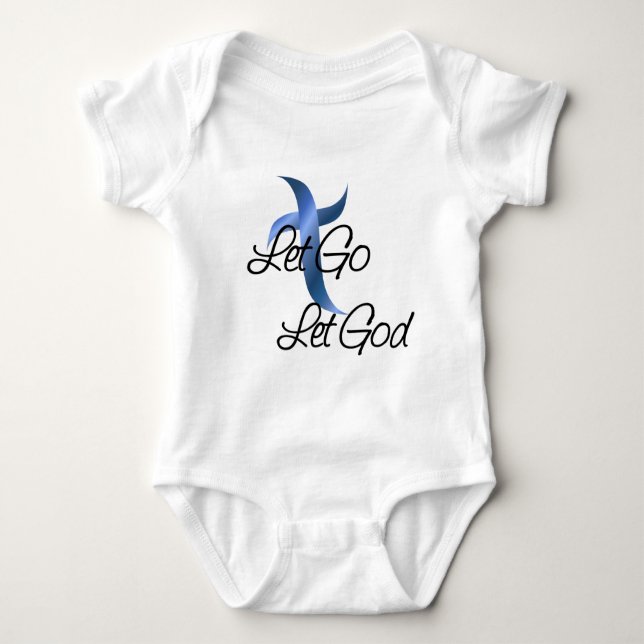 Let Go Let God Christian Baby Bodysuit (Front)