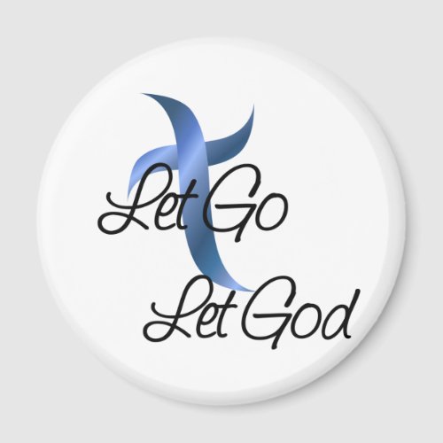 Let Go Let God Christian Magnet