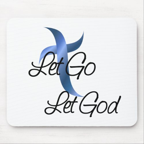 Let Go Let God Christian Mouse Pad