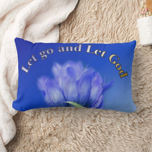 Let Go Let God Gentian Flower Inspirational Quote  Lumbar Pillow (Blanket)
