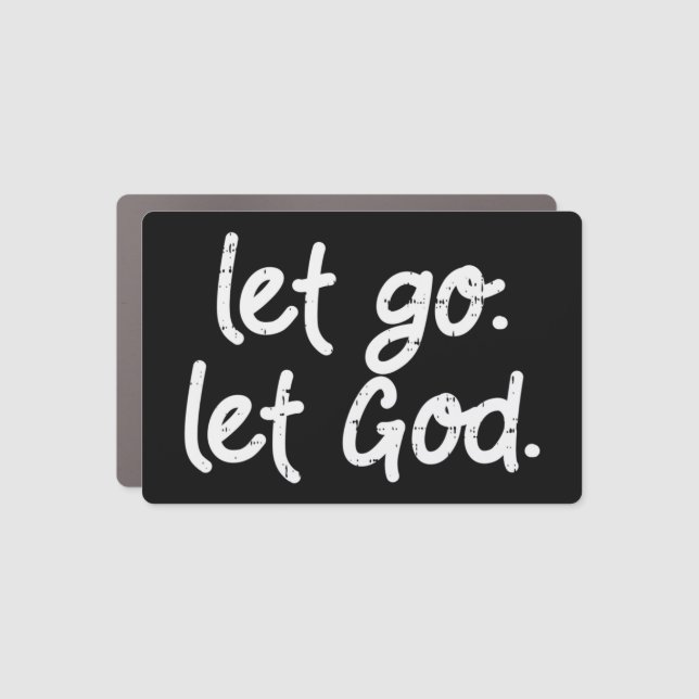 Let Go Let God Jesus Faith Quote Religious Christi Car Magnet (Front)