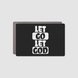 Let Go Let God Jesus Faith Quote Religious Christi Car Magnet