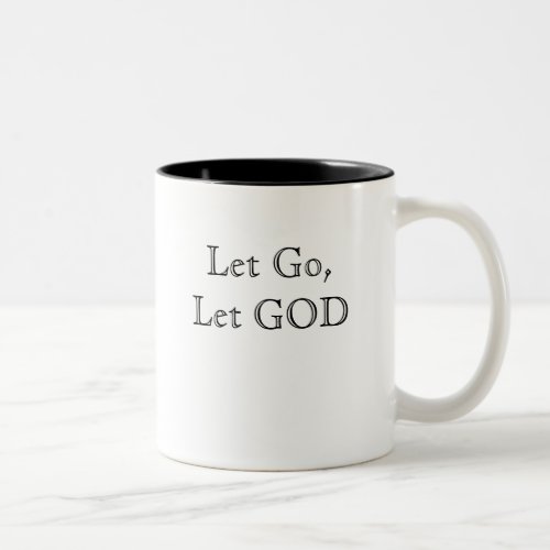 Let Go Let GOD Mug