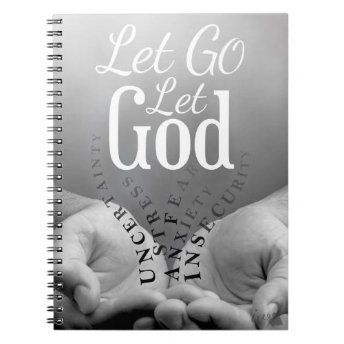 Let Go Let God Notebook