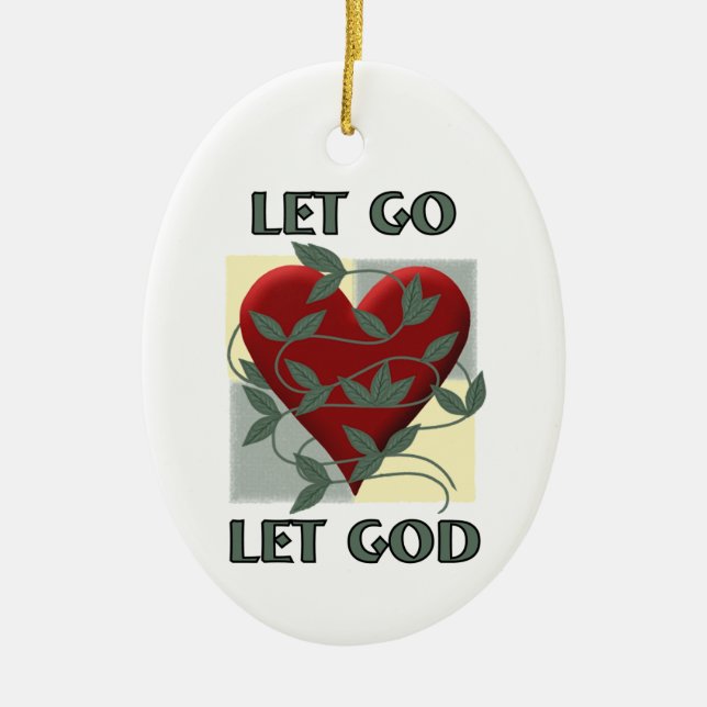 Let Go Let God Recovery Slogan Quote Red Heart Ceramic Ornament (Front)