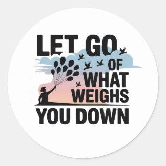 Let Go – Mental Health Sticker