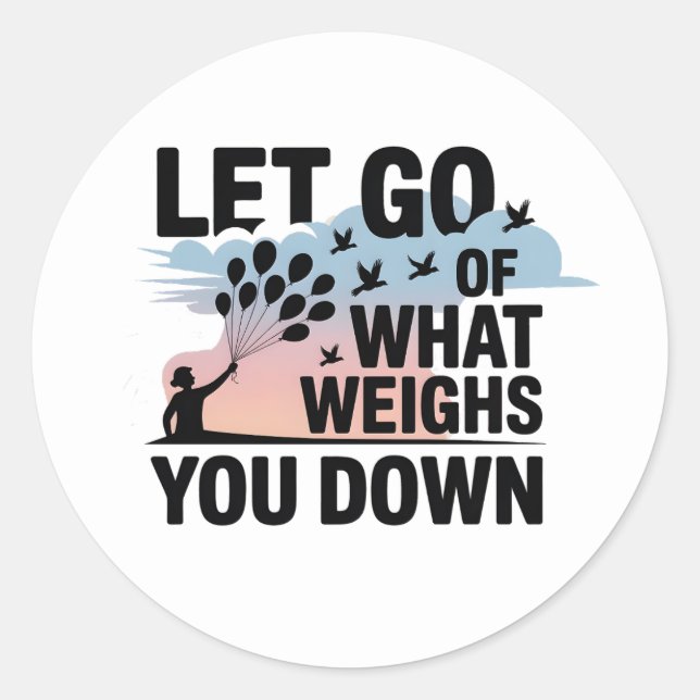 Let Go – Mental Health Sticker (Front)
