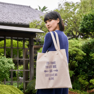 let go mindset emotional self expression bold text tote bag