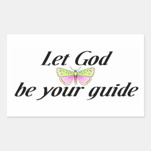 Let God be your guide Rectangular Sticker