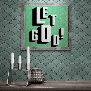 Let God Christian Faith Poster