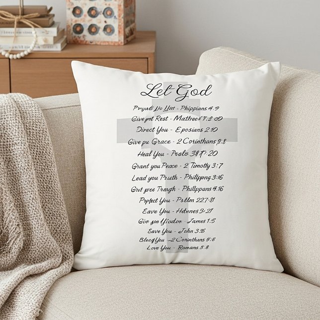Let God scripture inspiration Throw Pillow (Creator Uploaded)