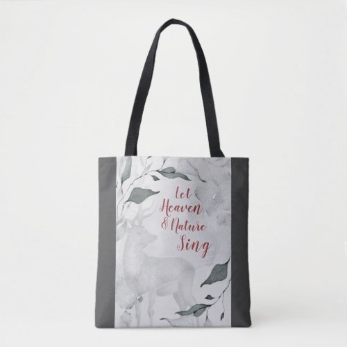 Let Heaven  Nature Sing Christmas Carol Tote Bag