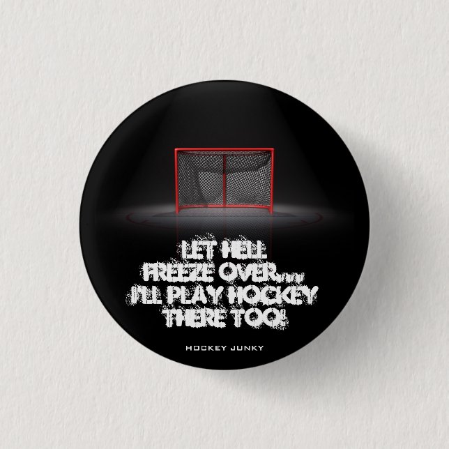LET HELL FREEZE OVER BUTTON (Front)
