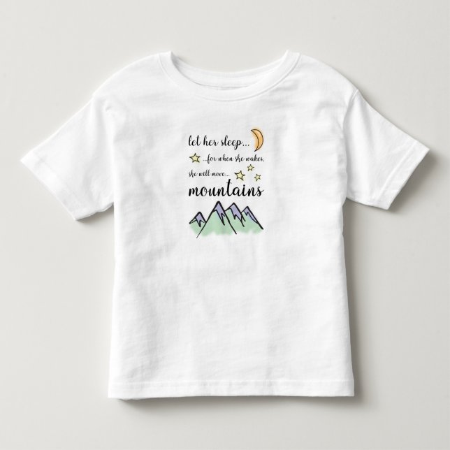 Let Her Sleep, Baby Girl T-Shirt (Front)