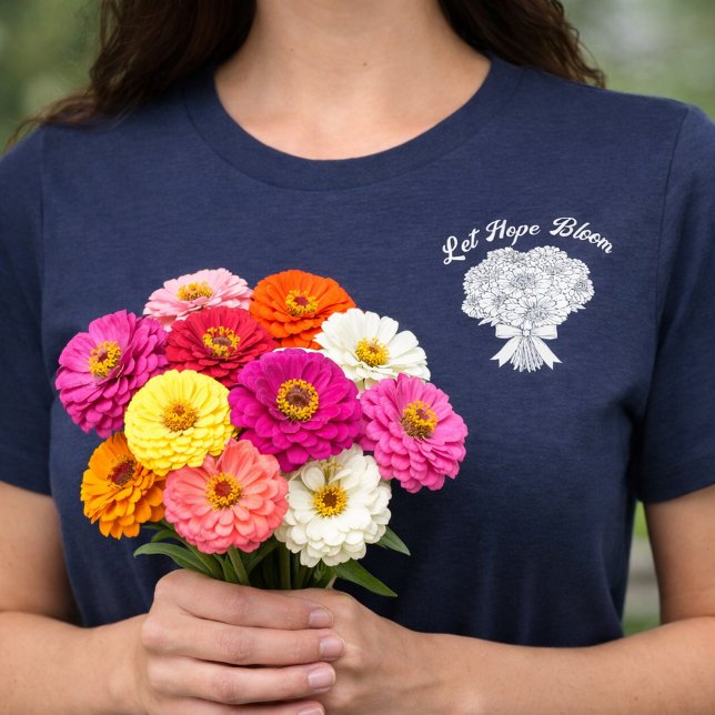 Let Hope Bloom Zinnia Bouquet Christian Floral Tri-Blend Shirt (Let Hope Bloom Pocket Tee)