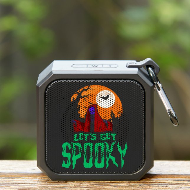 let is get spooky bluetooth speaker (Insitu(Outdoor))